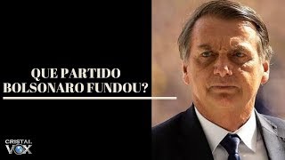 QUE PARTIDO BOLSONARO FUNDOU [upl. by Notsuj]