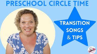 Preschool Circle Time  Transitions Songs and Tips [upl. by Annalee]