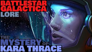 The Mystery of Kara Thrace Starbuck  Battlestar Galactica Lore [upl. by Otrebilif937]