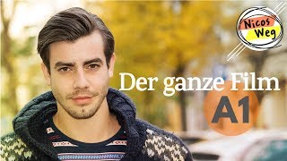 Deutsch lernen A1 Ganzer Film auf Deutsch  quotNicos Wegquot  Deutsch lernen mit Videos  Untertitel [upl. by Vezza]