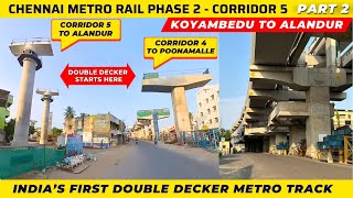 Chennai Metro Rail Corridor 5  Double Decker Metro Rail  Chennai 4K  Chennai 20 [upl. by Ahsa]