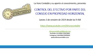 CONTROL DEL EFECTIVO POR PARTE DEL CONSEJO EN PROPIEDAD HORIZONTAL [upl. by Nrehtak]