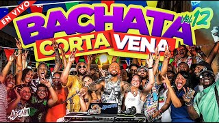 BACHATA CORTA VENAS VOL 12 💔🥃 15 DE LA MEJORES BACHATAS 🎤 MEZCLADA POR DJ ADONI  BACHATA MIX [upl. by Dragelin]