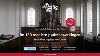 Deel 1 De 150 mooiste psalmbewerkingen tm psalm 138 [upl. by Indnahc135]