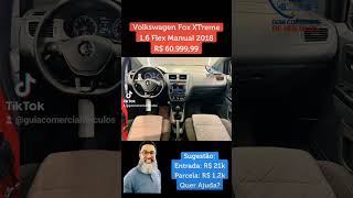 Volkswagen Fox XTreme 16 Flex Manual 2018  Whatsapp 11 993305197 [upl. by Adnawed]