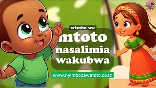 Nyimbo za Watoto  Mtoto Nasalimia Wakubwa [upl. by Linnette]