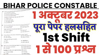 Bihar Police Constable 1 October 2023 1st Shift Full Solved PaperBihar Police 1 Oct first shift gk [upl. by Leumel390]