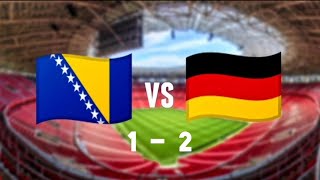 Germany vs Bosnia amp Herzegovina 21 Highlights amp All Goals [upl. by Aneris]