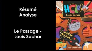 quotLe Passagequot de Louis Sachar [upl. by Emmaline309]