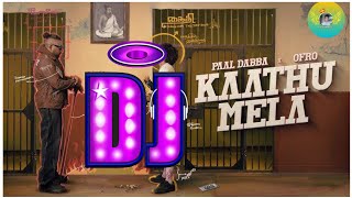 Kathu Mela Kathu Killa DJ remix Song New Dj Remix [upl. by Ativ]