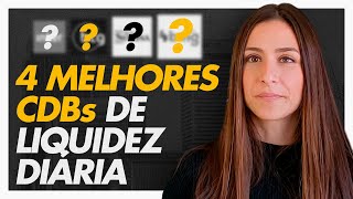 4 MELHORES e mais seguros CDBs de liquidez diária do mercado Pra abandonar de vez a poupança [upl. by Lillie291]