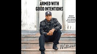 part 2 Inside Wallos New Book Armed with good Intentions [upl. by Hugues891]