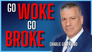 Wokeness Must Die A Thousand Deaths  Charlie Gasparino [upl. by Hogle]