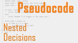 Nested Conditions within Pseudocode [upl. by Colwin]