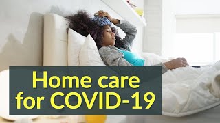 18 steps for home care of coronavirus patients [upl. by Dutchman]