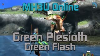 MH3U Monster Hunter 3 Ultimate Online  HR6 Green Flash  Green Plesioth G RANK [upl. by Harvey]