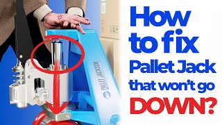 How To Fix a Pallet Jack That Wont Go Down  Pallet Jack Repair  Pallet Jack Lowers Slowly [upl. by Weinreb]