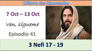 LIBRO DE MORMON  VEN SIGUEME  7 OCT  13 OCT [upl. by Enitsirt186]