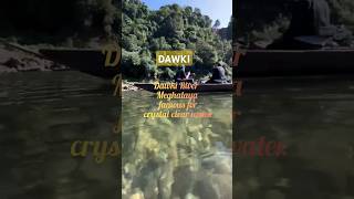 Dawki River Meghalaya famous for crystal clear water dawkiriver meghalaya ytviralshorts [upl. by Eeram]