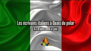 Les auteurs italiens à Quais du polar 2018 [upl. by Annaed]