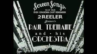 Paul Tremaine Orch 1929 Hot Roaring Twenties [upl. by Htebiram]