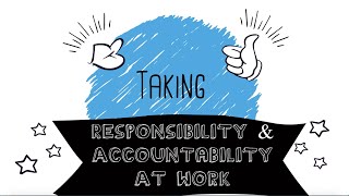 What Is Responsibility amp Accountability At Work [upl. by Acinonrev]