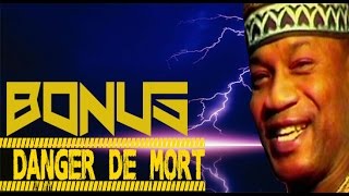 Koffi Olomide  Bonus  Danger de Mort [upl. by Goth]