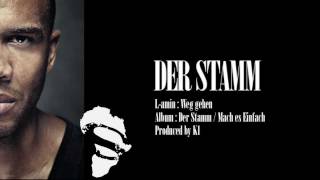 DER STAMM LAMIN WEG GEHEN [upl. by Elnora]