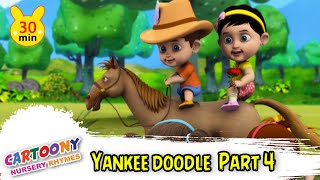 Yankee Doodle Part 4  3D English Nursery Rhyme for Children  Kids Song  Cartoony Nursery Rhymes [upl. by Camilia]