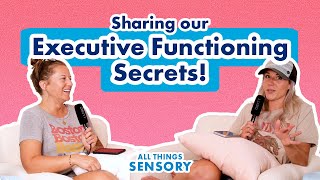 All Things Sensory Podcast 324  5 Tools to Improve Executive Function Skills in the Classroom [upl. by Elletsirhc]