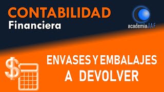 Envases y embalajes a devolver por clientes y a proveedores  Capítulo 43  Curso de Contabilidad [upl. by Herrington]