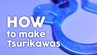 The way of TSURIKAWA  How i make Tsurikawas [upl. by Ib]