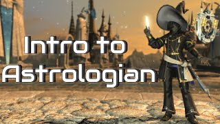 PreEndwalker  Beginners Guide to Astrologian  FFXIV [upl. by Ineslta660]