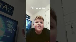 Ksi rap be like [upl. by Enilasor]