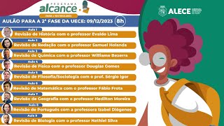 PROGRAMA ALCANCE  Aulas inéditas gravadas para a preparação da 2ª fase do vestibular da Uece 20241 [upl. by Yraek448]