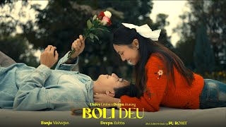 Ekdev Limbu  BOLI DEU  Deeya Gurung  Official Video [upl. by Arorua]