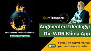 Augmented Ideology Die Klima App des WDR [upl. by Tram]