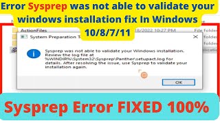 FIXED 100 error Sysprep was not able to validate your windows installation fix In Windows 108711 [upl. by Gefen]