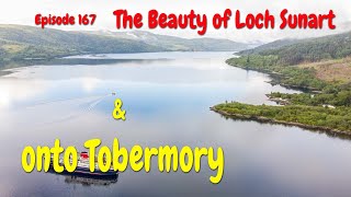 Nothing of interest here Sailing the beautiful Loch Sunart amp Salen Jetty Episode 167 [upl. by Adnamahs]