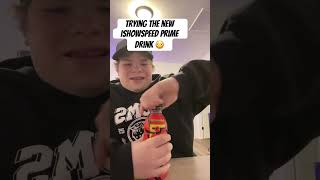 Trying the new Ishowspeed prime flavor prime ishowspeed tastetest taste loganpaul ksi [upl. by Doolittle]