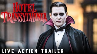 Hotel Transylvania2025  Epic LiveAction Trailer  Johnny Depp [upl. by Jeramey]