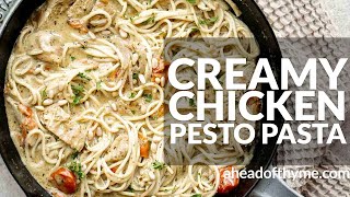 Creamy Chicken Pesto Pasta [upl. by Naols]