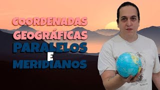 Coordenadas Geograficas Paralelos e Meridianos ENEM [upl. by Naujyt15]