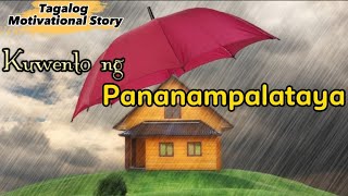 KUWENTO NG PANANAMPALATAYA  Tagalog Motivational Story  Gintong Aral  dailybreadstories [upl. by Adyht]