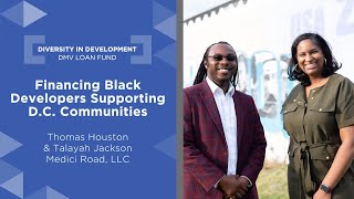 Financing Black Developers That Support DC Neighborhoods [upl. by Doig]