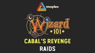 Wizard101 Raids  Cabals Revenge Theme [upl. by Nakashima713]