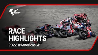 MotoGP™ Race Highlights  2022 AmericasGP [upl. by Ecaidnac]