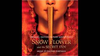 5 Bicycle  Snow Flower and the Secret Fan OST  Rachel Portman [upl. by Etiam534]