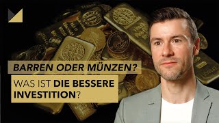 Goldbarren kaufen oder Goldmünzen – Was ist die beste Wahl für Ihre Investition [upl. by Frager133]