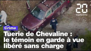 Tuerie de Chevaline Le témoin en garde à vue libéré sans aucune charge [upl. by Relluf948]